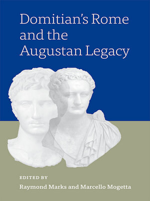 cover image of Domitian's Rome and the Augustan Legacy